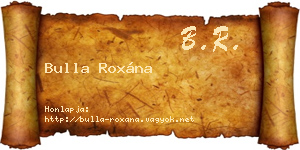Bulla Roxána névjegykártya